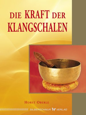 cover image of Die Kraft der Klangschalen